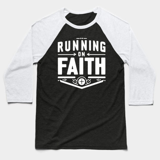 Running on Faith Baseball T-Shirt by Frank Ring