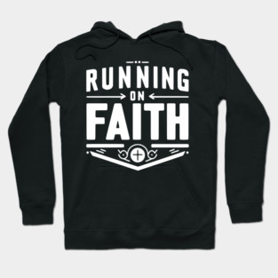 Running on Faith Hoodie