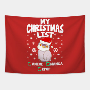 My Christmas List Anime Manga Kpop Tapestry