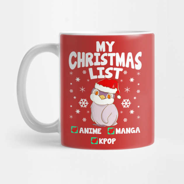 My Christmas List Anime Manga Kpop by creative