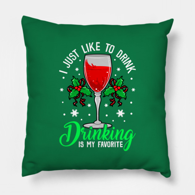 Funny Xmas Wine Drinking Christmas Gift Pillow by creative