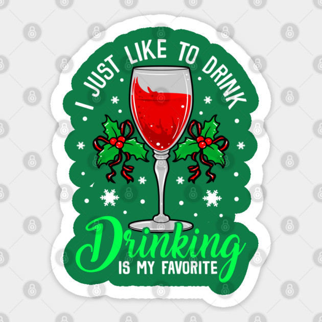 Funny Xmas Wine Drinking Christmas Gift Sticker by creative