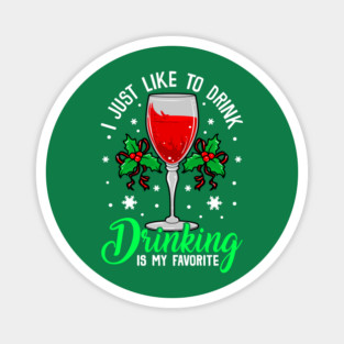 Funny Xmas Wine Drinking Christmas Gift Magnet