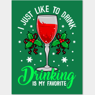 Funny Xmas Wine Drinking Christmas Gift Posters and Art