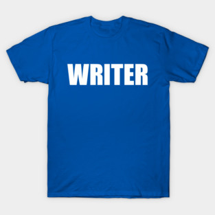 Authority: Writer T-Shirt