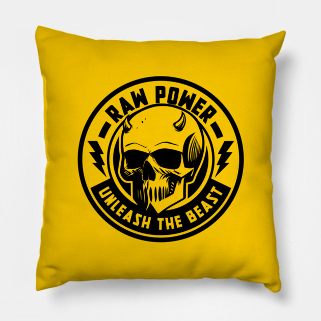 RAW POWER Pillow by artslaves