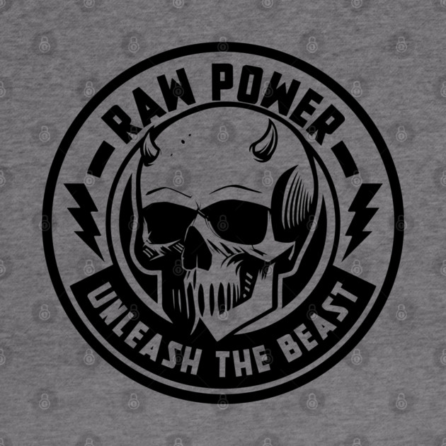 RAW POWER by artslaves