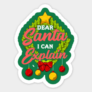 Dear Santa I can explain Funny Christmas Magnet