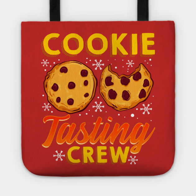 Cookie Tasting Crew Christmas Funny Tote by creative