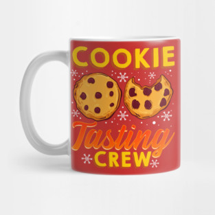 Cookie Tasting Crew Christmas Funny Mug