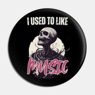 Existential Dread - Fear of Dead - Halloween Special Music Lovers Pin