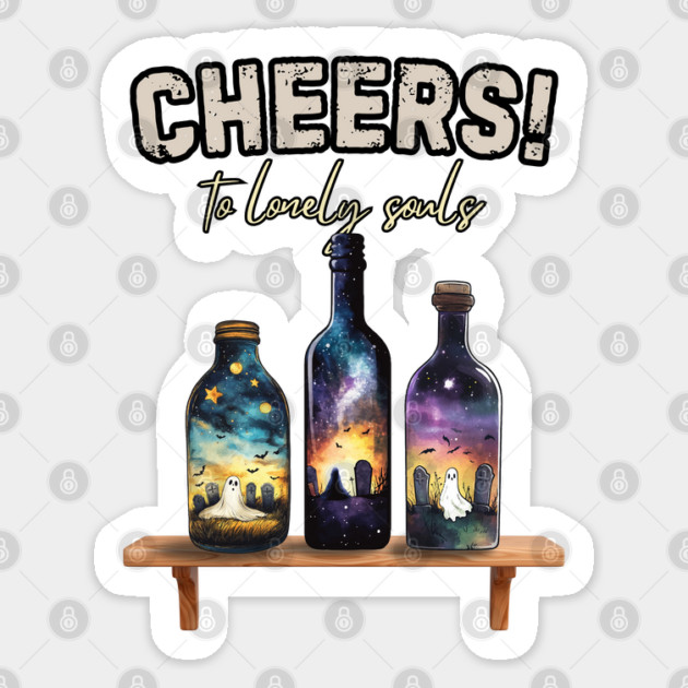 Cheers to Lonely Souls - Halloween Special - Ghosts in Bottles Sticker by TuncGK