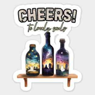 Cheers to Lonely Souls - Halloween Special - Ghosts in Bottles Magnet