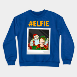 Let me take an #elfie selfie Christmas Funny Crewneck Sweatshirt