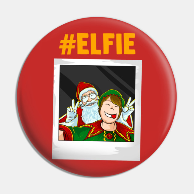 Let me take an #elfie selfie Christmas Funny Pin by creative