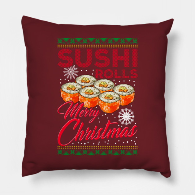 Sushi Ugly Christmas Sweater Style Funny Humor Pillow by creative