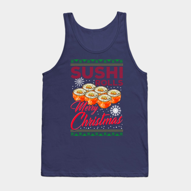 Sushi Ugly Christmas Sweater Style Funny Humor Tank Top by creative