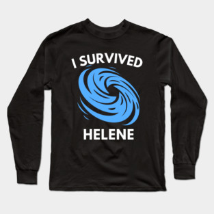 Hurricane Helene Long Sleeve T-Shirt
