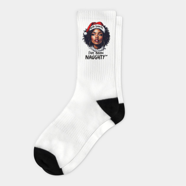 Dear Santa: I've Been Naughty Socks by UrbanLifeApparel