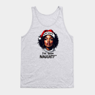 Dear Santa: I've Been Naughty Tank Top