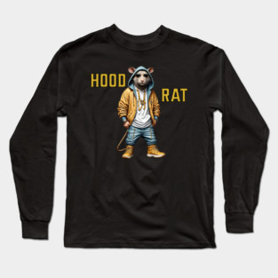 Hood Rat - Hip Hop Long Sleeve T-Shirt