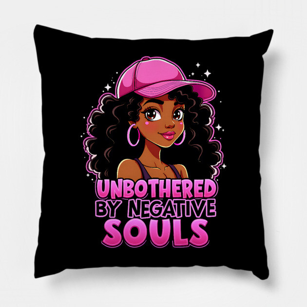Unbothered by Negative Souls Pillow by UrbanLifeApparel
