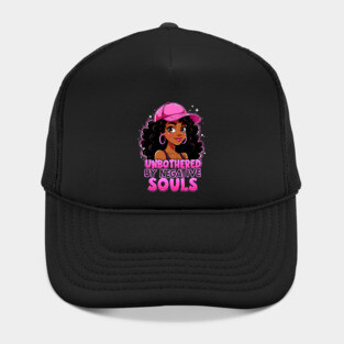 Unbothered by Negative Souls Hat