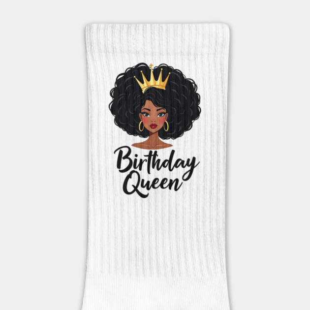 Birthday Queen by UrbanLifeApparel