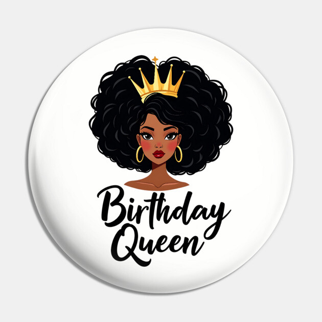 Birthday Queen Pin by UrbanLifeApparel