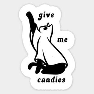 Give Me Candies Magnet