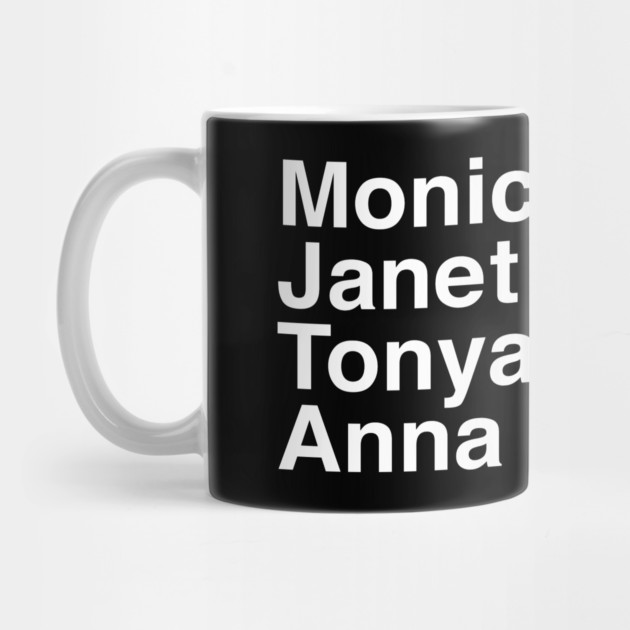 Monica & Janet & Tonya & Anna Nicole by Youre Wrong About