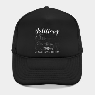 Artillery Saves the Day - Retro Military Design for Soldiers and Veterans Hat
