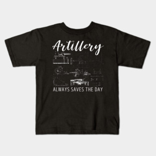 Artillery Saves the Day - Retro Military Design for Soldiers and Veterans Kids T-Shirt