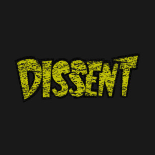 Dissent T-Shirt