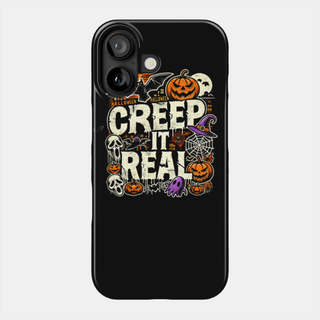 Funny Spooky Halloween Saying, Creep it Real Phone Case by logiamerch