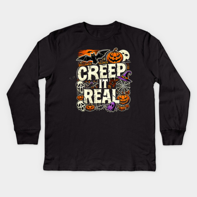 Funny Spooky Halloween Saying, Creep it Real Kids Long Sleeve T-Shirt by logiamerch