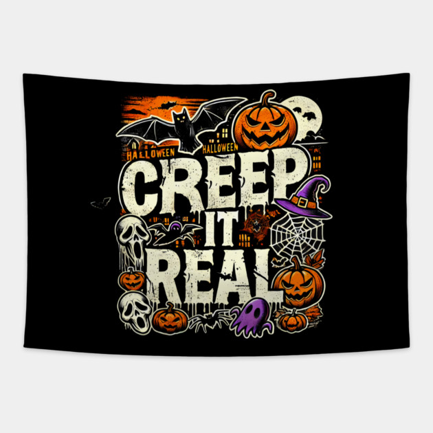 Funny Spooky Halloween Saying, Creep it Real Tapestry by logiamerch