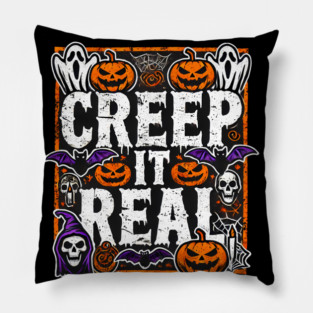 Funny Spooky Halloween Saying, Creep it Real Pillow