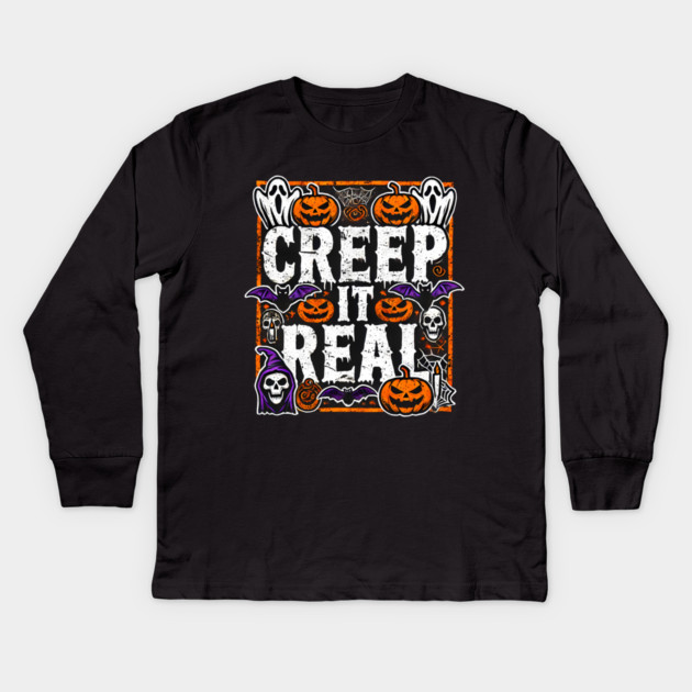 Funny Spooky Halloween Saying, Creep it Real Kids Long Sleeve T-Shirt by logiamerch