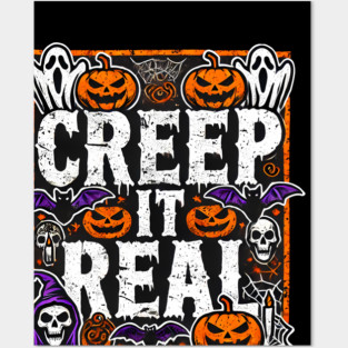 Funny Spooky Halloween Saying, Creep it Real Posters and Art