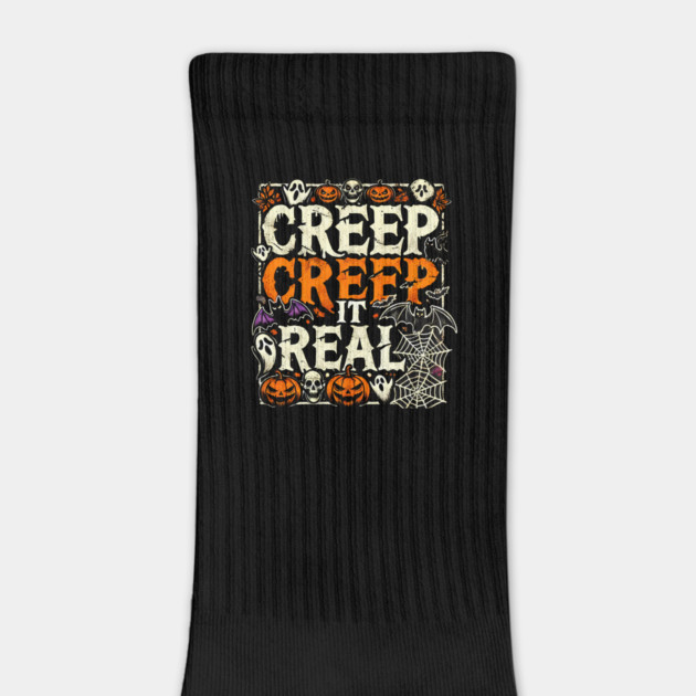 Funny Spooky Halloween Saying, Creep it Real by logiamerch