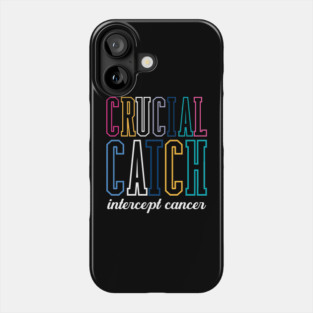 Crucial Catch Phone Case