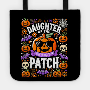 Funny Spooky Halloween, Daughter of the Patch Tote