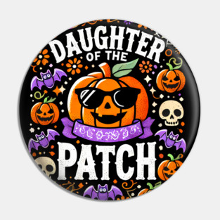 Funny Spooky Halloween, Daughter of the Patch Pin