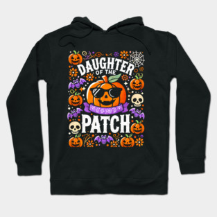 Funny Spooky Halloween, Daughter of the Patch Hoodie
