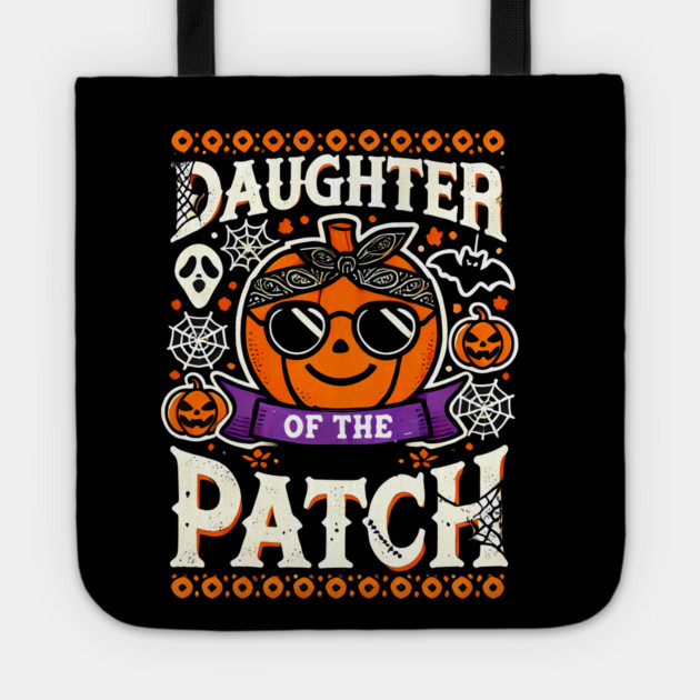 Funny Spooky Halloween, Daughter of the Patch Tote by logiamerch