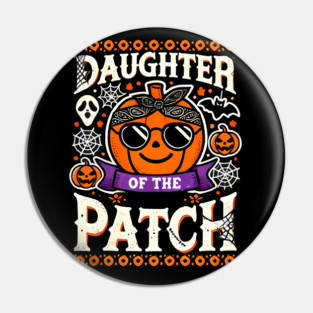 Funny Spooky Halloween, Daughter of the Patch Pin