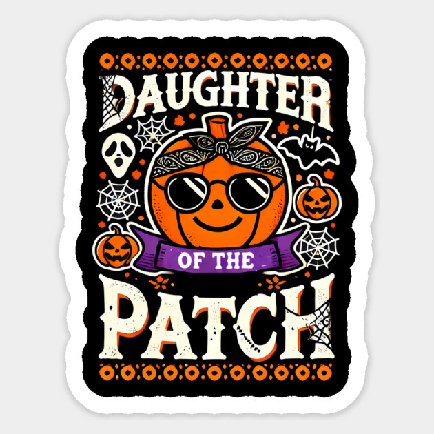 Funny Spooky Halloween, Daughter of the Patch Sticker by logiamerch
