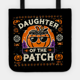 Funny Spooky Halloween, Daughter of the Patch Tote