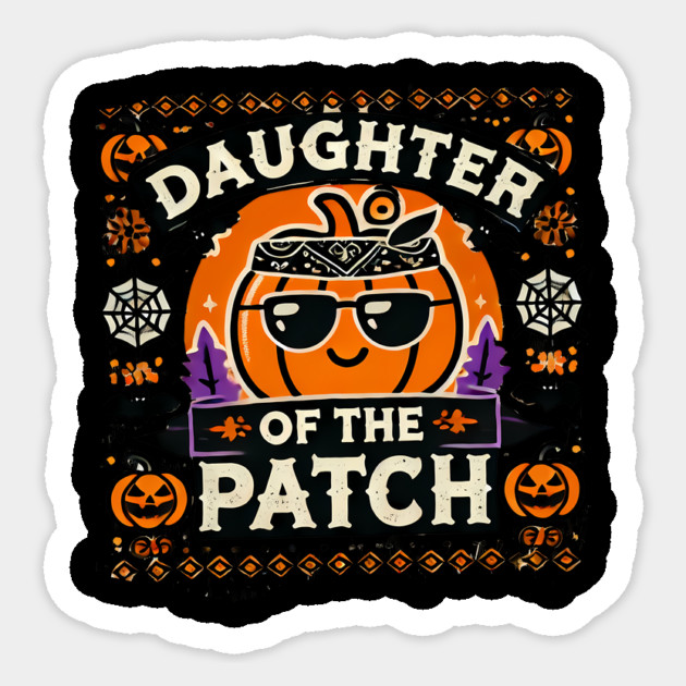 Funny Spooky Halloween, Daughter of the Patch Sticker by logiamerch